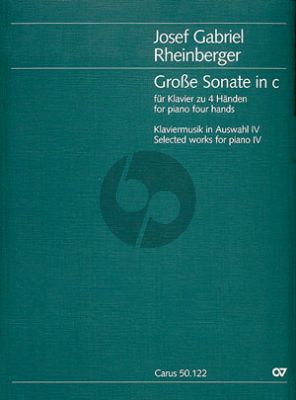 Rheinberger Grosse Sonate C-dur Opus 122 Klavier 4 Hd. (Han Theill)