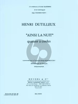 Dutilleux Ainsi la Nuit pour Quatuor a Cordes Parties