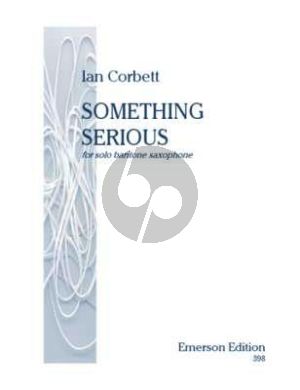 Corbett Something Serious Baritone Saxophone