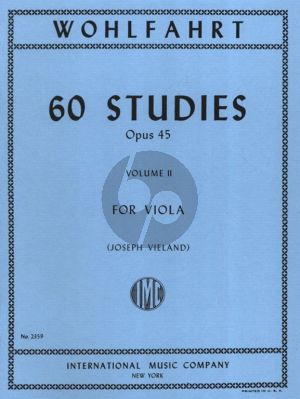 Wohlfahrt 60 Studies Op.45 Vol.2 No.31 - 60 for Viola (Edited by Joseph Vieland)