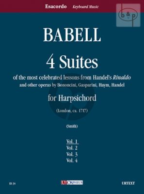 4 Suites su temi favoriti dal “Rinaldo” di Händel e da altre opere di Bononcini, Gasparini, Haym, Händel per Clavicembalo - Vol. 1