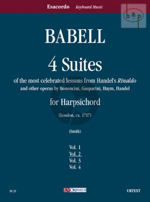 4 Suites su temi favoriti dal “Rinaldo” di Händel e da altre opere di Bononcini, Gasparini, Haym, Händel per Clavicembalo - Vol. 2