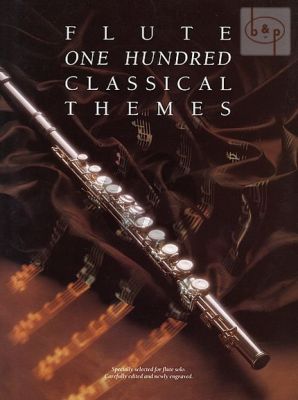 100 Classical Themes for Flute