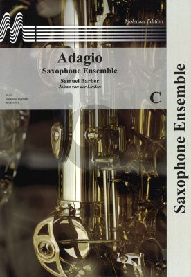 Barber Adagio Saxophone Ensemble Score - Parts (arr. Johan van der Linden)