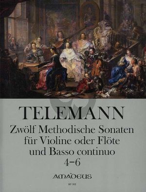 Telemann 12 Methodische Sonaten Vol.2 No.4-6 Violine[Flote] und Bc (nach dem Erstdruck von Winfired Michel und Christine Gevert)