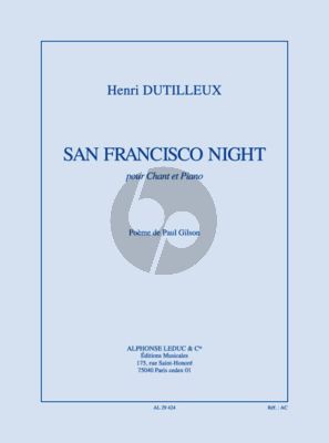 Dutilleux San Francisco Night Mezzo-Soprano with Piano (1963) (Poeme de Paul Gilson)