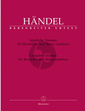 Handel Sämtliche Sonaten für Blockflöte und Basso continuo (ed. Terence Best)