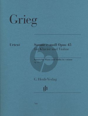 Grieg Sonate c-moll Op. 45 fur Violine und Klavier (Herausgeber Egon Voss) (Henle-Urtext)