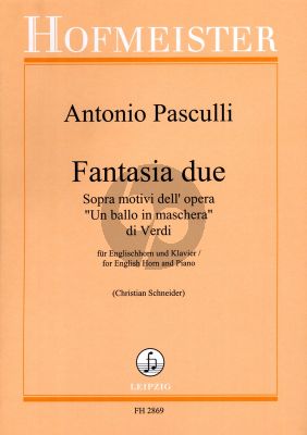 Pasculli Fantasia due sopra motivi dell' opera 'Una ballo in Maschera' di Verdi Englischhorn und Klavier (Christian Schneider)