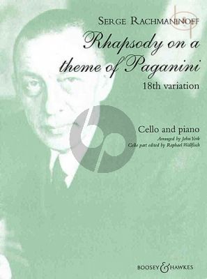 Rhapsody on a theme of Paganini 18th.Variation for Violoncello and Piano