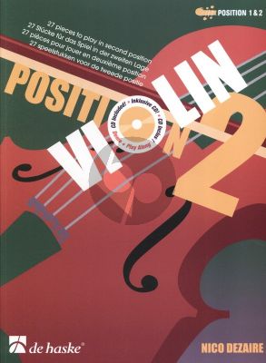 Dezaire Violin Position 2 (Bk-Cd) (Position 1 & 2) (27 Pieces to Play in Second Position)