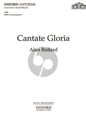 Bullard Cantate Gloria SATB