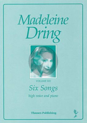 Dring 6 Songs for High Voice and Piano