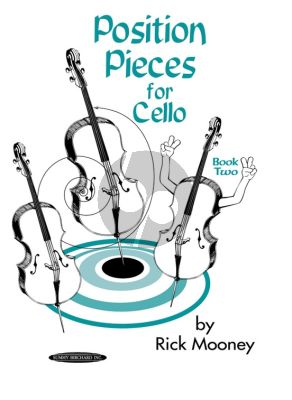 Mooney Position Pieces Vol. 2 for Cello (Pos.5 - 6 - 7 & Various Pos.)