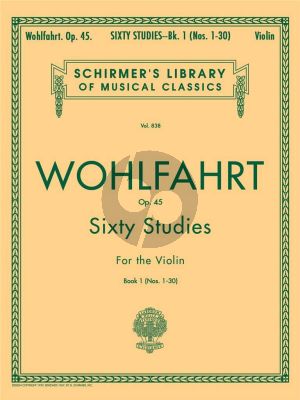 Wohlfahrt 60 Studies Op.45 Vol.1 No. 1-30 for Violin (Edited by G. Blay)