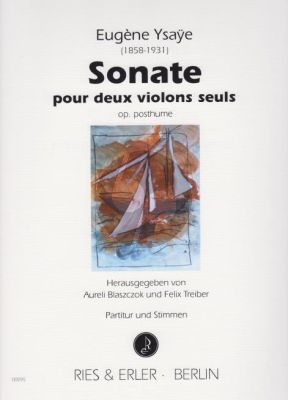 Ysaye Sonate Op.Posthume 2 Violons