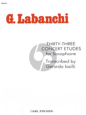 Labanchi 33 Concert Etudes for Saxophone Book 1 (transcr. by Gerardo Iasilli)