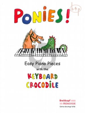 Ponies - Easy Piano Pieces with the Keyboard Crocodile