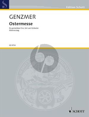 Genzmer Ostermesse GeWV 3 Sopran und Bariton soli mit Gemischten Chor-Soli und Orchester (Klavierauszug)