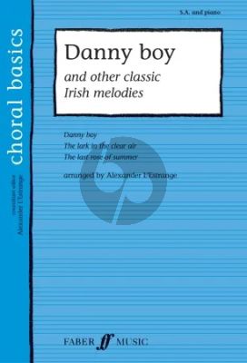 Album Danny Boy and other Irish Melodies Upper Voices and Piano (arr. by Alexander L'Estrange)