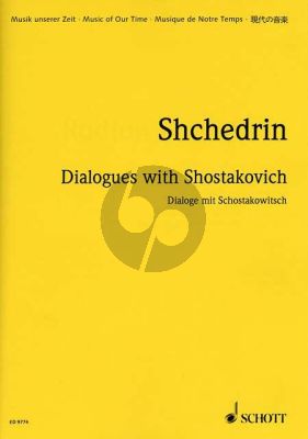 Shchedrin Dialogues with Schostakovich (2001) Orchestra (Symphonic Etudes) (Study Score)