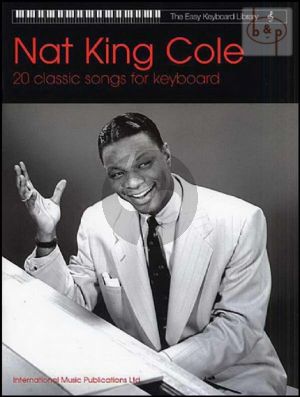 20 Classic Nat King Cole Songs for Keyboard with Lyrics