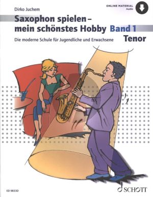 Juchem Saxophon Spielen mein schonstes Hobby Vol.1 (Tenor Sax.) (Book with Audio online) (German)