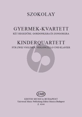 Szokolay CHILDRENS QUARTET SCORE/PARTS