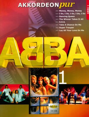 Abba Akkordeon Pur Vol.1 ABBA (Arrangiert von Hans- Günther Kölz) (Mittleren Schwierigkeitsgrad)