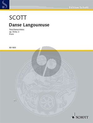 Scott Danse Langoureuse Op.74 No.3 Piano solo (No. 3 from Trois Danses Tristes)