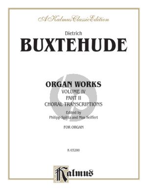 Buxtehude Organ Works Vol. 4 (Chorale Preludes 2) (Philipp Spitta and Max Seiffert)