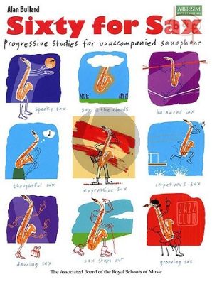 Bullard Sixty for Sax Saxophone solo (60 Progressive Studies Grade 1 - 8)