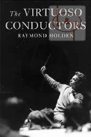 The Virtuoso Conductors