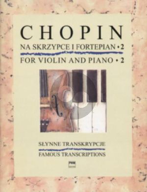 Chopin Album vol.2 Famous Transcriptions Violin-Piano