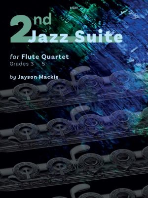 Mackie Second Jazz Suite for Flute Quartet Score and Parts (Grades 3–5)