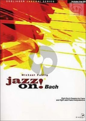 Jazz on! Bach (8 Bach Classics)