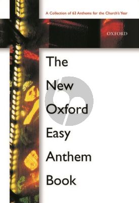 The New Oxford Easy Anthem Book Mixed Voices (spiral bound)