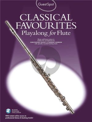 Album Guest Spot Classical Favourites Playalong for Flute - Book with Audio Online (arr. Christopher Hussey)