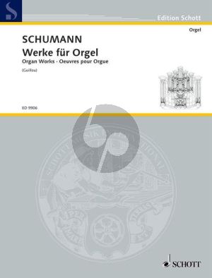 Schumann Organ Works (edited by Jean Guillou)