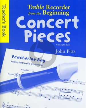 Pitts Treble Recorder from the Beginning Concert Pieces (Teacher's Book)