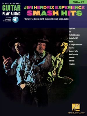 Jimi Hendrix Experience: Smash Hits for Guitar (Book with Audio online) (Hal Leonard Guitar Play-Along vol.47)