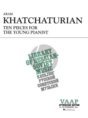 Khachaturian 10 Pieces for the Young Pianist