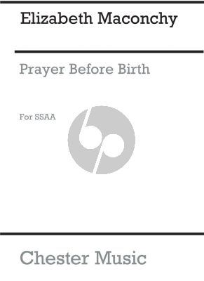 Maconchy Prayer before Birth SSAA