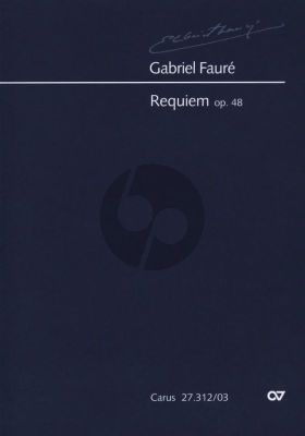 Faure Requiem Op.48 for Soli, Choir and Orchestra (Version 1900) Vocal Score (edited by Marc Rigaudiere)