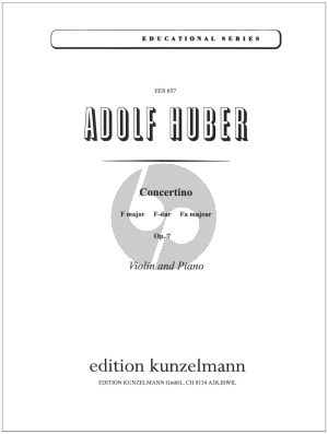 Huber Schüler-Concertino F-dur Op.7 fur Violine und Klavier