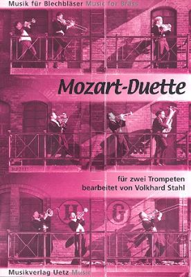 Mozart Duette (2 Trumpets) (arr. Stahl)