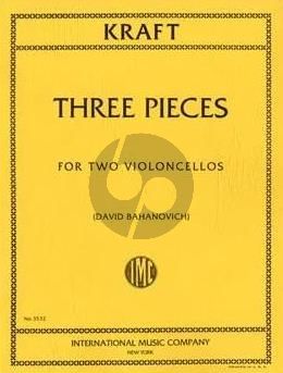 Kraft 3 Pieces for 2 Violoncellos (David Bahanovich)