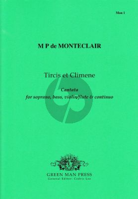 Monteclair Tircis et Climene for Soprano-Bass-Flute [Violin] and Bc Score and Parts