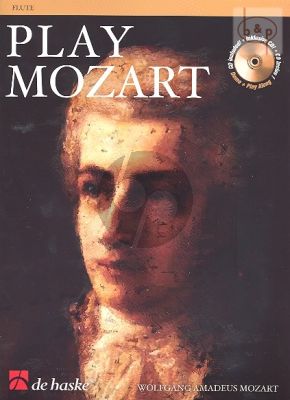 Play Mozart Flute (Bk-Cd) (easy-interm.) (grade 3) (arr. Roland Kernen)