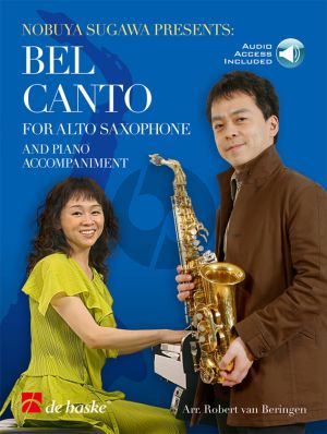 Bel Canto for Alto Saxophone with Piano Accomp. (Book with Audio online) (arr. R. van Beringen)